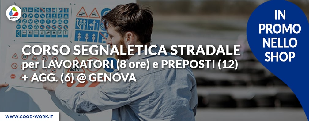 corso-segnaletica-stradale-lavoratori-8-ore-preposti-12-ore-aggiornamento-6-ore-a-genova-promo
